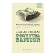 Povestea banilor - Charles Wheelan