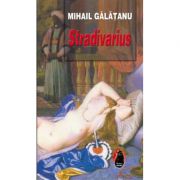 Stradivarius - Mihail Galatanu