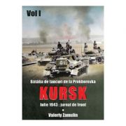 Batalia de tancuri de la Prokhorovka. Kursk - Valeriy Zamulin