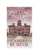 Camera rubinie (editie de buzunar) - Pauline Peters