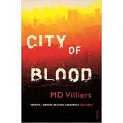 City of Blood - MD Villiers