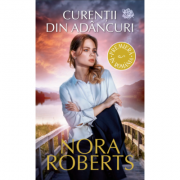 Curentii din adancuri - Nora Roberts