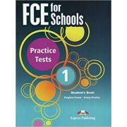Curs engleza FCE for Schools 1 Practice Tests Student's Book with DigiBook app - Virginia Evans, Jenny Dooley