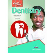 Curs limba engleza Career Paths Dentistry Student's Book with Digibooks Application - Virginia Evans, Jenny Dooley, James Caldwell