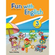 Curs limba Engleza Fun with English 3 Manualul elevului - Jenny Dooley