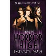 Date with Death. Horror High - Diane Hoh