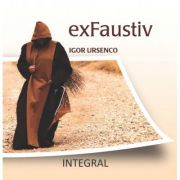 exFaustiv - Igor Ursenco