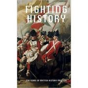Fighting History - M. G. Sullivan, Clare Barlow, Mark Salber Philip, Dexter Dalwood