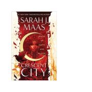 House of Earth and Blood (Crescent City 1) - Sarah J. Maas