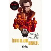 Intotdeauna diavolul - Donald Ray Pollock