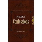 Nexus Confessions. Volume Five - Lindsay Gordon, Lance Porter