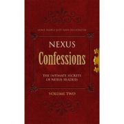 Nexus Confessions. Volume Two