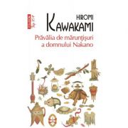 Pravalia de maruntisuri a domnului Nakano. Editie de buzunar - Hiromi Kawakami