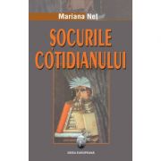 Socurile cotidianului - Mariana Net