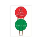 The Public Woman - Joan Smith