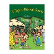 A Trip to the Rainforest. Retold - Jenny Dooley