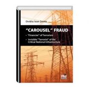 &quot;Carousel&quot; Fraud - Ovidiu Ioan Santa