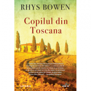 Copilul din Toscana - Rhys Bowen