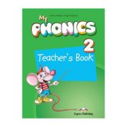 Curs limba engleza My Phonics 2 Manualul Profesorului cu App - Jenny Dooley, Virginia Evans