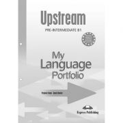Curs limba engleza Upstream Pre-Intermediate My Language Portfolio - Virginia Evans, Jenny Dooley