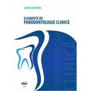 Elemente de parodontologie clinica. Alb-negru - Luminita Lazar
