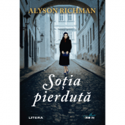 Sotia pierduta - Alyson Richman