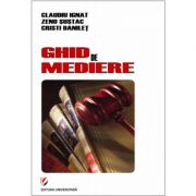 Ghid de mediere - Claudiu Ignat, Cristi Danilet, Zeno Sustac