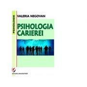 Psihologia carierei - Valeria Negovan