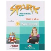 Spark Limba moderna 2 Engleza Workbook clasa a VII-a - Jenny Dooley