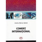 Comert international - Andra Maria Gaina