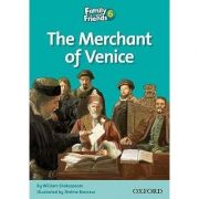 Family and Friends Readers 6 The Merchant of Venice - Jenny Quintana