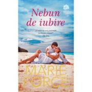 Nebun de iubire - Marie Force