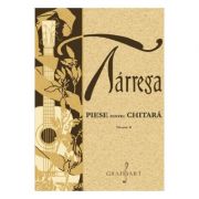 Piese pentru chitara Volumul 2 - Francisco Tarrega