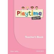 Playtime Starter. Teachers Book - Claire Selby