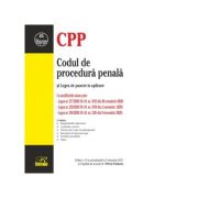 Codul de procedura penala si Legea de punere in aplicare. Editia a 10-a actualizata la 5 ianuarie 2021 - Petrut Ciobanu