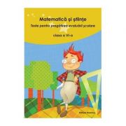 Matematica si stiinte. Clasa a VI-a. Editia II - Nicolae Grigore