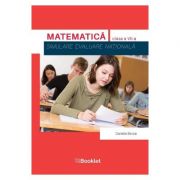 Matematica. Simulare Evaluare Nationala - Clasa 7 - Daniela Stoica