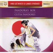 Pandora's box Cutia Pandorei - Nathaniel Hawthorne