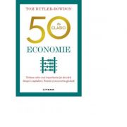 50 de clasici. Economie - Tom Butler Bowdon