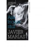 Asa incepe raul - Javier Marias