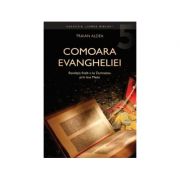 Comoara Evangheliei - Traian Aldea