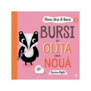 Flora, Ursi & Bursi (2). Bursi si olita cea noua - Rowena Blyth