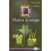 Piatra scumpa - Traian Dorz