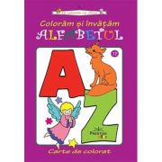 Coloram si invatam alfabetul - Colectia Sa coloram cu Nicol