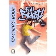 Full Blast Plus Level B1+ Teacher's book - H. Q. Mitchell, Marileni Malkogianni