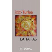 La taifas - Stelian Turlea