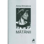 Matanii - Anna Ahmatova