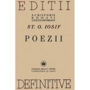 Poezii (editii definitive) - St. O. Iosif