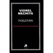 Poezitari (1976-1979) - Viorel Nechita