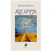 Respir - Serban Chelariu